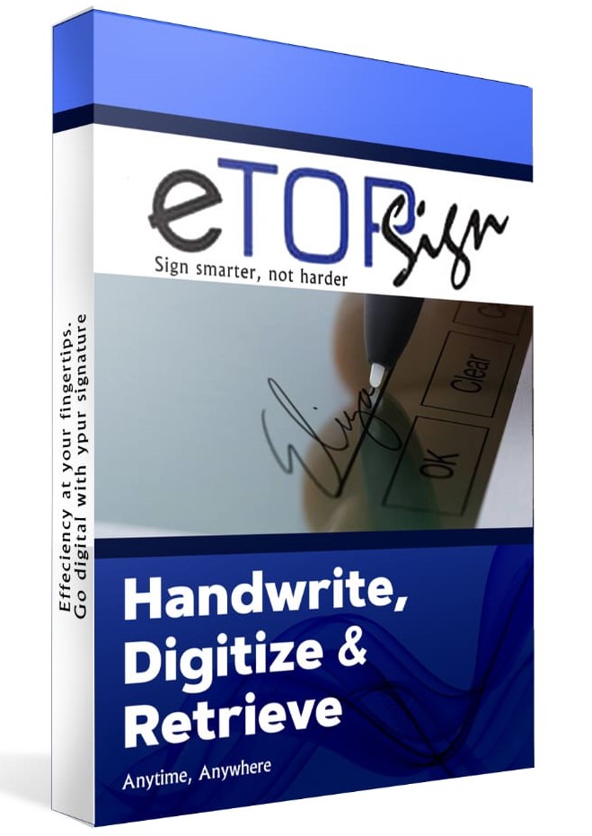 Etopsign electronic signature solution software with a Wacom digital pen and tablet for secure, efficient document capturing and management